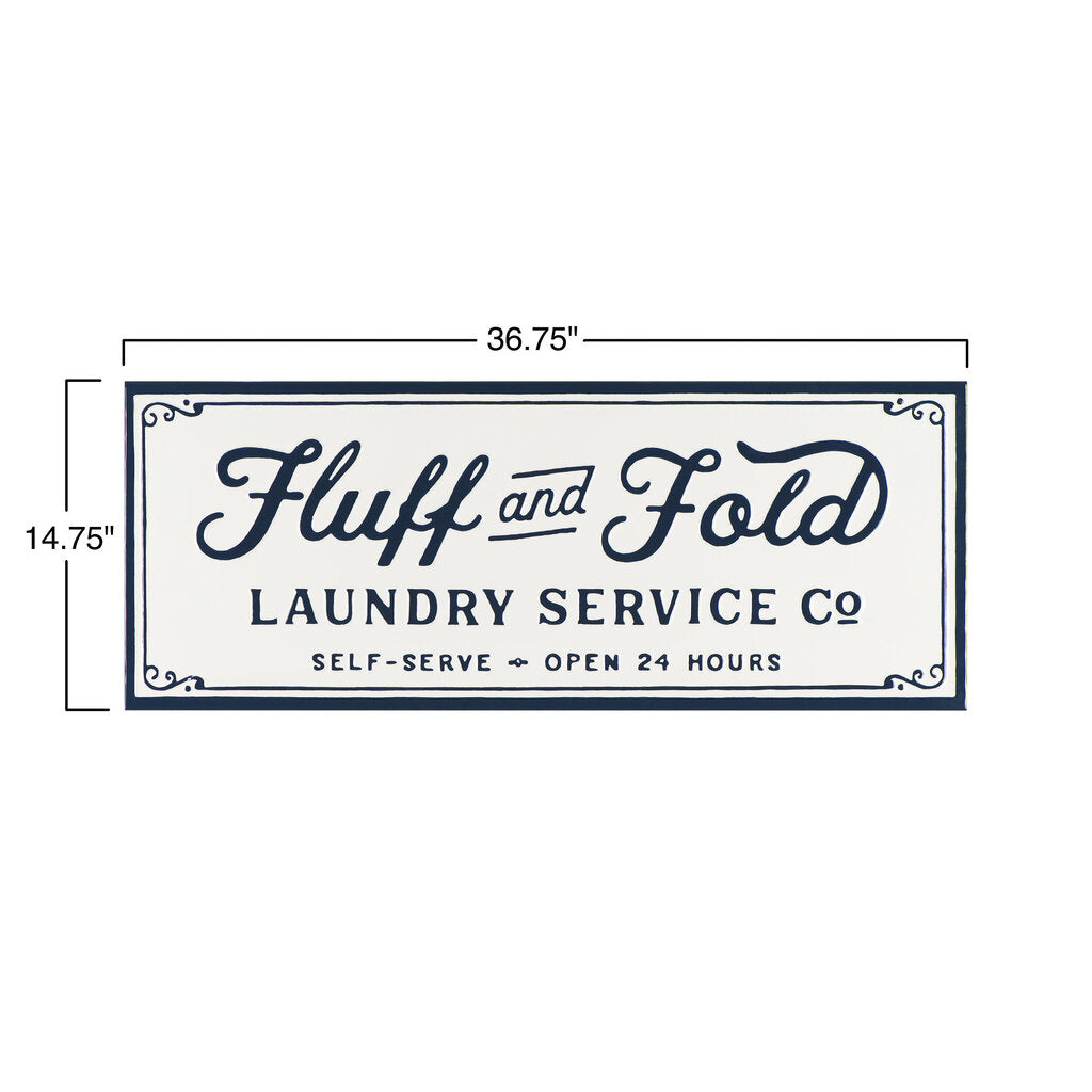 FOLD AND FLUFF ENAMELED SIGN