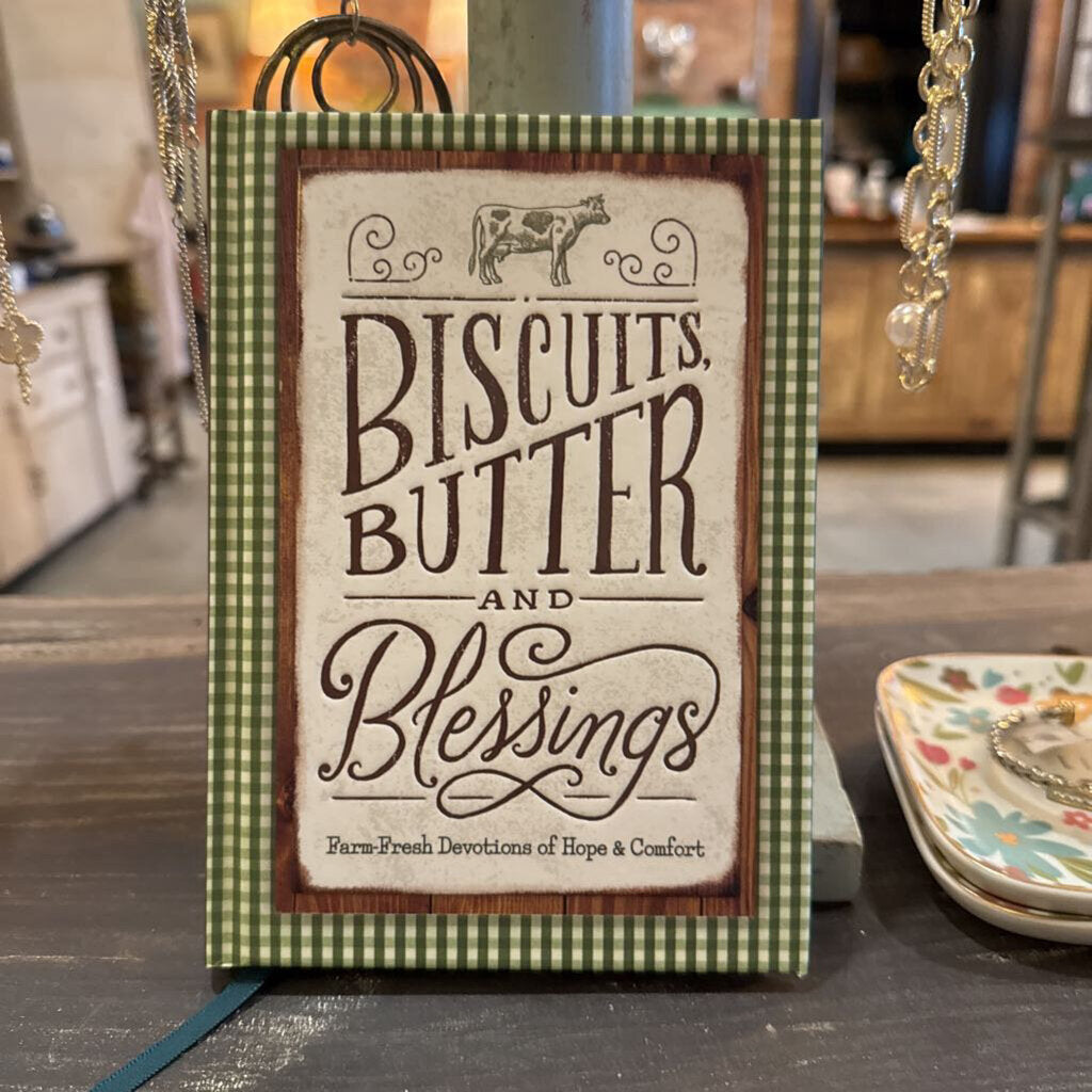BISCUITS, BUTTER AND BLESSINGS