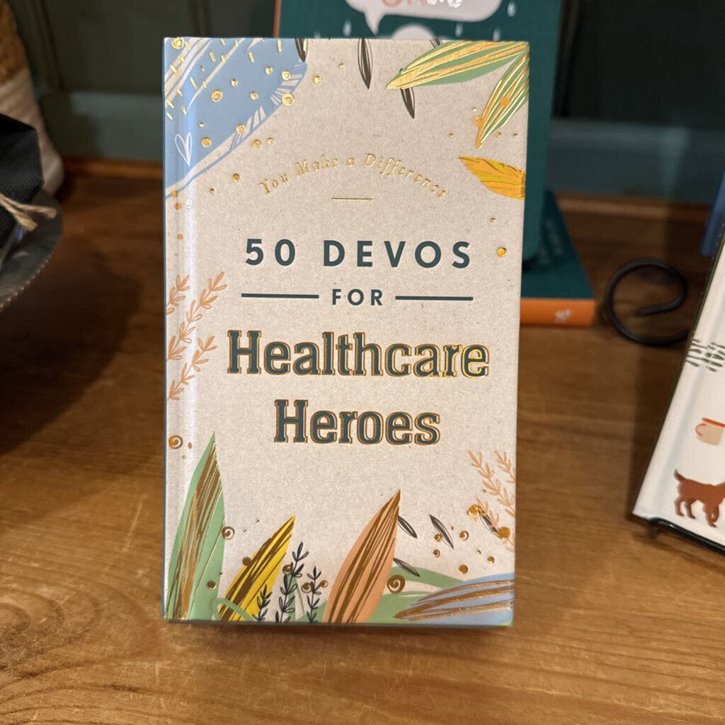 50 DEVOS FOR HEALTHCARE HEROES