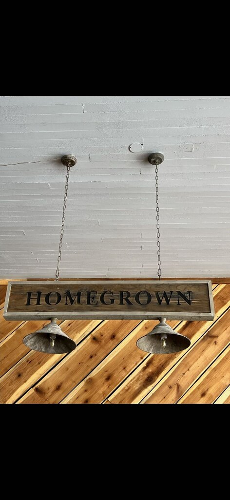 ANTIQUED "HOME GROWN" SIGN LIGHT FIXTURE