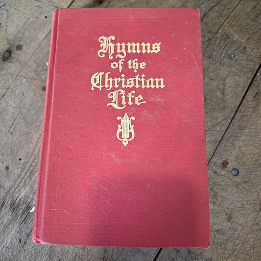 HYMNS OF THE CHRISTIAN LIFE